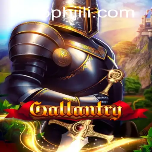 The Enchanting World of Gallantry: A Comprehensive Guide