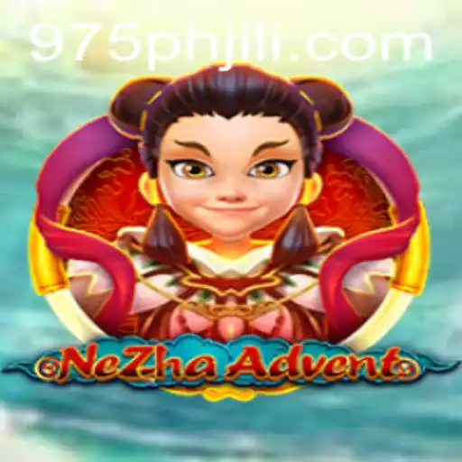 Exploring the Enchanting World of NeZhaAdvent: A Comprehensive Guide