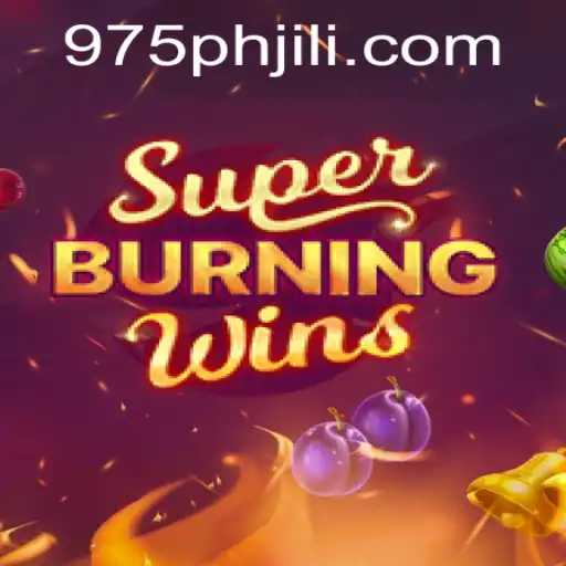 SuperBurningWins: The Classic Blend of Thrill and Entertainment